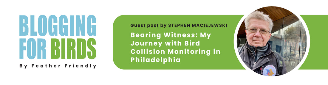Bearing Witness: My Journey with Bird Collision Monitoring in Philadelphia